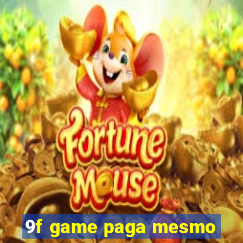 9f game paga mesmo